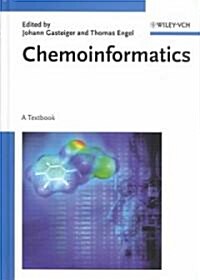 Chemoinformatics: A Textbook (Hardcover)