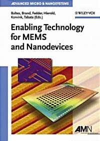 [중고] Enabling Technology for Mems and Nanodevices: Advanced Micro and Nanosystems (Hardcover, 11)