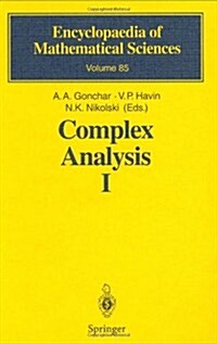 Complex Analysis I: Entire and Meromorphic Functions Polyanalytic Functions and Their Generalizations (Hardcover, 1997)