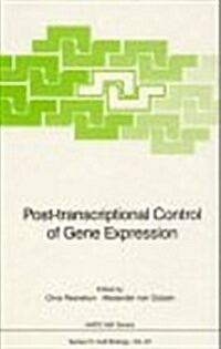 Post-Transcriptional Control of Gene Expression (Hardcover)