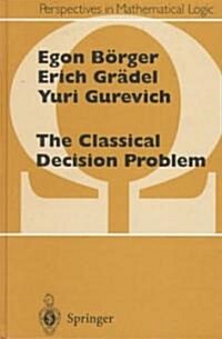 The Classical Decision Problem (Hardcover)