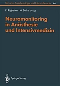 Neuromonitoring in An?thesie Und Intensivmedizinc (Paperback)