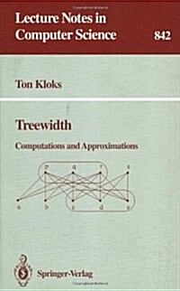 Treewidth: Computations and Approximations (Paperback, 1994)