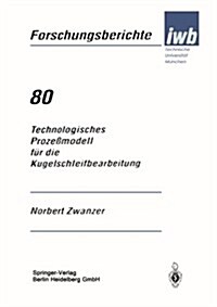 Technologisches Proze?odell F? Die Kugelschleifbearbeitung (Paperback, 1995)