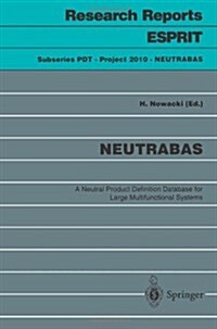 Neutrabas: A Neutral Product Definition Database for Large Multifunctional Systems (Paperback, 1995)