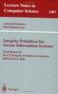 Integrity primitives for secure information systems : final report of RACE Integrity Primitives Evaluation RIPE RACE (1040)