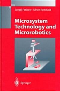 [중고] Microsystem Technology and Microrobotics (Hardcover, 1997)