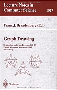 Graph Drawing: Symposium on Graph Drawing, GD95; Passau, Germany, September 20-22, 1995. Proceedings (Paperback, 1996)