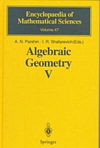 Algebraic Geometry V: Fano Varieties (Hardcover, 1999)