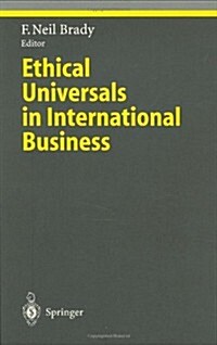 Ethical Universals in International Business (Hardcover)