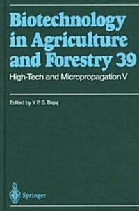 High-Tech and Micropropagation V (Hardcover)