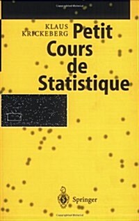 Petit Cours de Statistique (Paperback, 1996)