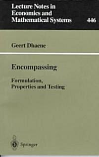 Encompassing: Formulation, Properties and Testing (Paperback)