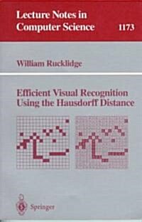 Efficient Visual Recognition Using the Hausdorff Distance (Paperback)