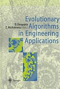 Evolutionary Algorithms in Engineering Applications (Hardcover)