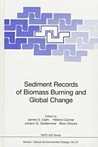 [중고] Sediment Records of Biomass Burning and Global Change (Hardcover, 1997)