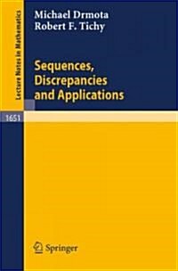 Sequences, Discrepancies and Applications (Paperback)