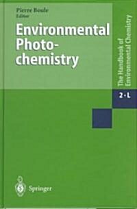 Environmental Photochemistry (Hardcover)