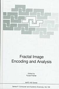 Fractal Image Encoding and Analysis (Hardcover, 1998)