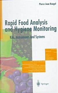 Rapid Food Analysis and Hygiene Monitoring: Kits, Instruments and Systems (Paperback, 1999)
