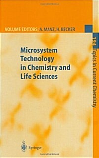 Microsystem Technology in Chemistry and Life Sciences (Hardcover, 1998)