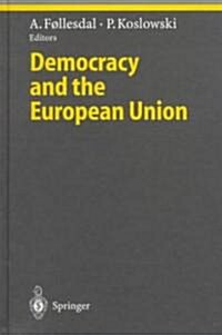 Democracy and the European Union (Hardcover)