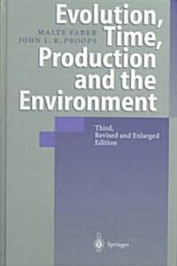 Evolution, Time, Production and the Environment (Hardcover, 3rd, Rev and Enl)