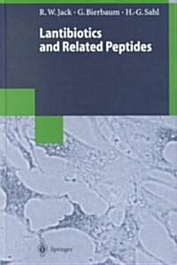Lantibiotics and Related Peptides (Hardcover, 1998)