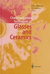 Characterization Techniques of Glasses and Ceramics (Hardcover)