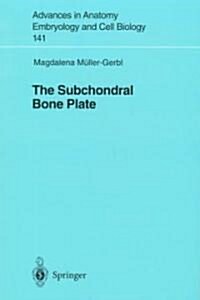 The Subchondral Bone Plate (Paperback)