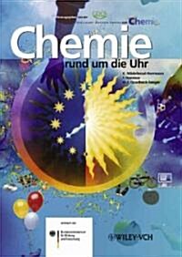 Mit Der Chemie Durch Den Tag (Hardcover)