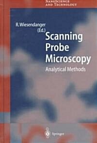 Scanning Probe Microscopy: Analytical Methods (Hardcover, 1998)
