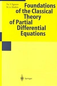 Foundations of the Classical Theory of Partial Differential Equations (Paperback, 1998)