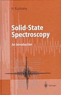 Solid-State Spectroscopy: An Introduction (Hardcover)