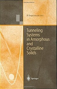 Tunneling Systems in Amorphous and Crystalline Solids (Hardcover, 1998)