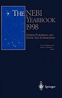 The Nebi Yearbook 1998: North European and Baltic Sea Integration (Hardcover, 1998)