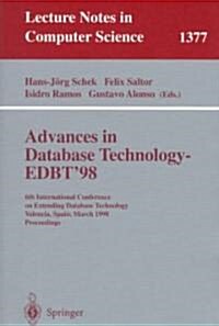 Advances in Database Technology - Edbt 98: 6th International Conference on Extending Database Technology, Valencia, Spain, March 23-27, 1998. (Paperback, 1998)