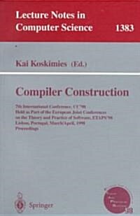 Compiler Construction: 7th International Conference, Cc98, Held as Part of the European Joint Conferences on the Theory and Practice of Soft (Paperback, 1998)