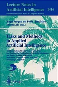 Tasks and Methods in Applied Artificial Intelligence: 11th International Conference on Industrial and Engineering Applications of Artificial Intellige (Paperback, 1998)
