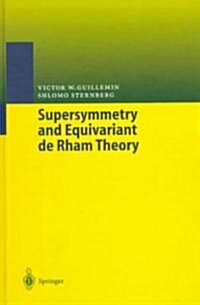 Supersymmetry and Equivariant De Rham Theory (Hardcover)