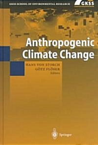 Anthropogenic Climate Change (Hardcover)