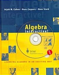 Algebra Interactive!: Learning Algebra in an Exciting Way [With CDROM and CD] (Hardcover, 1999)