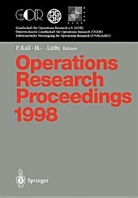 Operations Research Proceedings 1998: Selected Papers of the International Conference on Operations Research Zurich, August 31 - September 3, 1998 (Paperback, 1999)