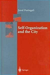 Self-Organization and the City (Hardcover, 2000)