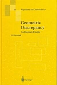 Geometric Discrepancy: An Illustrated Guide (Hardcover, 1999)