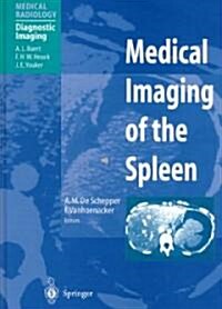 Medical Imaging of the Spleen (Hardcover)