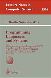 Programming Languages and Systems: 8th European Symposium on Programming, ESOP99 Held as Part of the Joint European Conferences on Theory and Practic (Paperback, 1999)