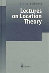 Lectures on Location Theory (Hardcover, 1999)