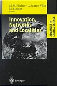 Innovation, Networks and Localities (Hardcover)
