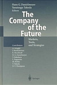 The Company of the Future (Hardcover)
